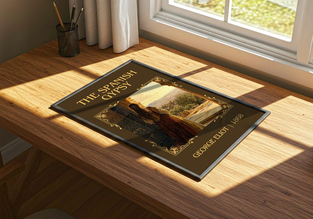 The Spanish Gypsy Classic Book Art Print by George Eliot – print on a sunlit desk