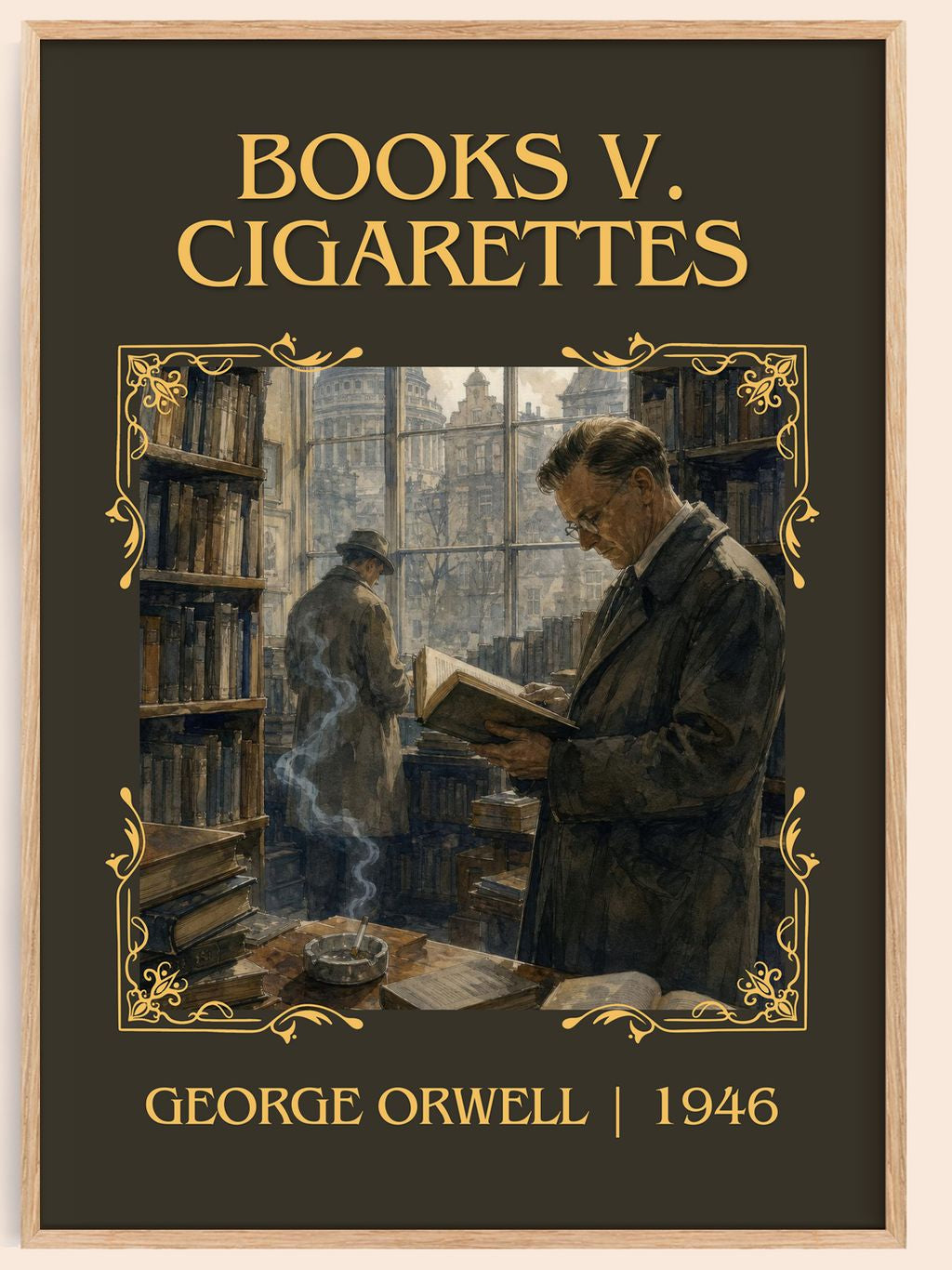 Books V. Cigarettes Classic Book Art Print by George Orwell – book poster