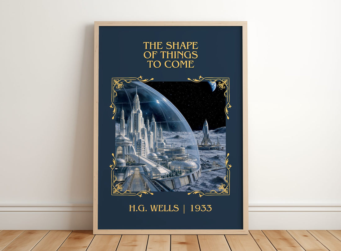 The Shape Of Things To Come Classic Book Art Print by H.G. Wells – framed print leaning on a wooden floor