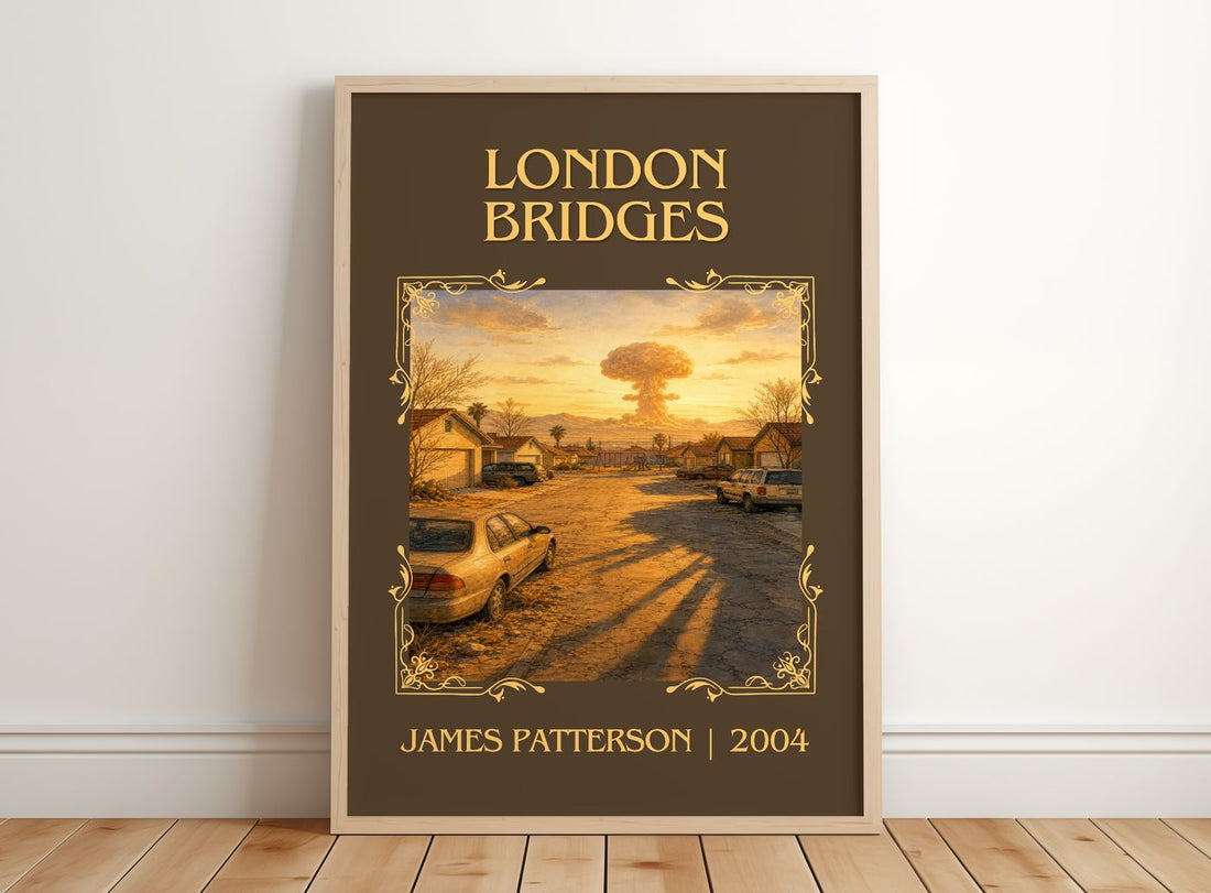London Bridges Classic Book Art Print by James Patterson – framed print leaning on a wooden floor