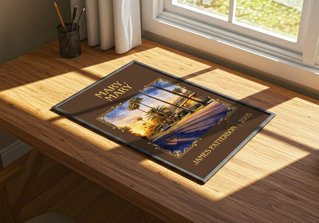 Mary, Mary Classic Book Art Print by James Patterson – print on a sunlit desk