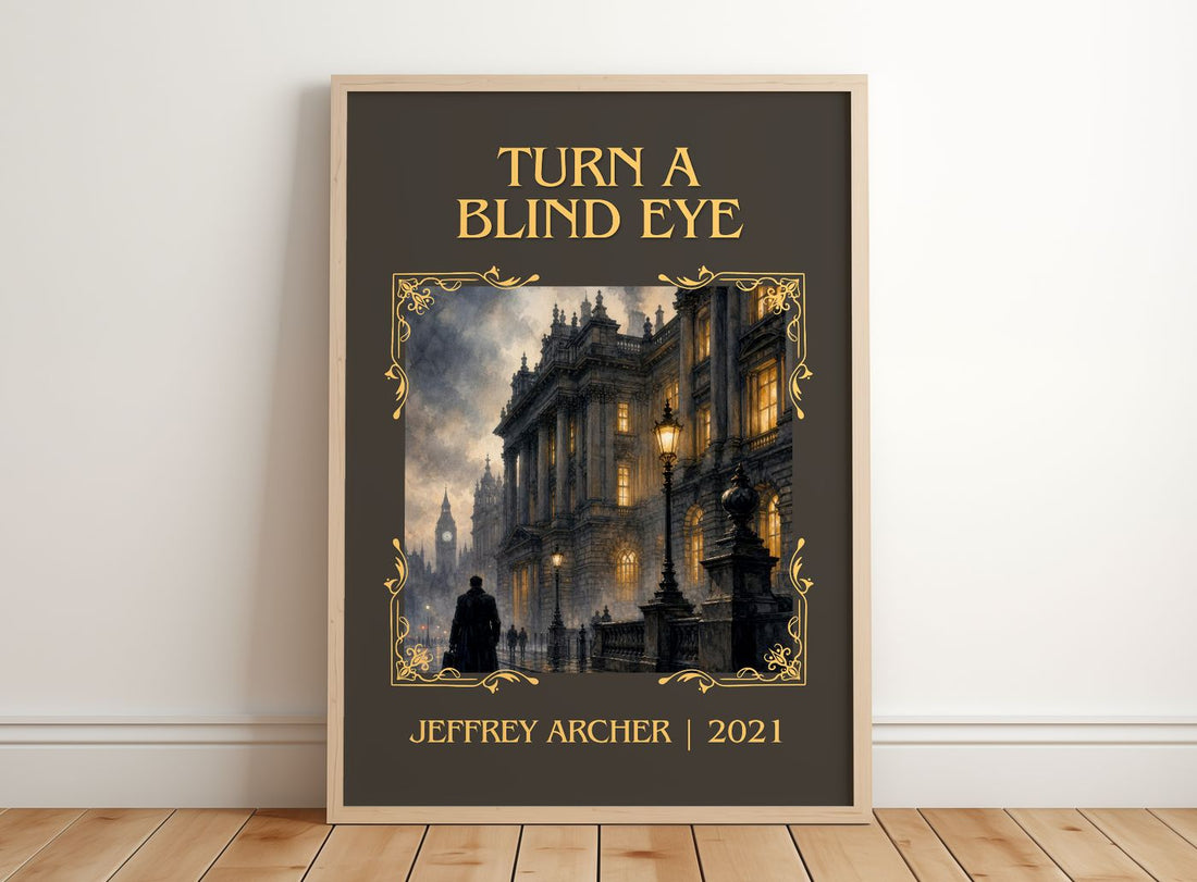 Turn A Blind Eye Classic Book Art Print by Jeffrey Archer – framed print leaning on a wooden floor