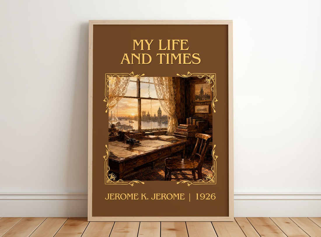 My Life And Times Classic Book Art Print by Jerome K. Jerome – framed print leaning on a wooden floor