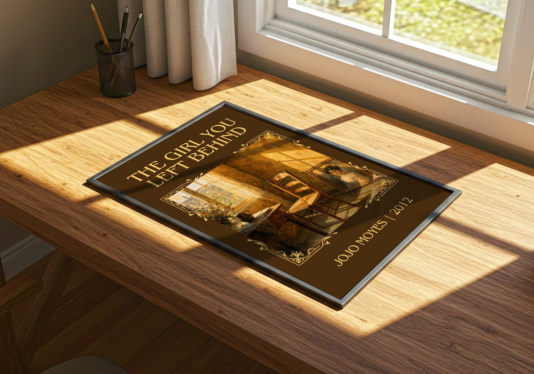 The Girl You Left Behind Classic Book Art Print by Jojo Moyes – print on a sunlit desk