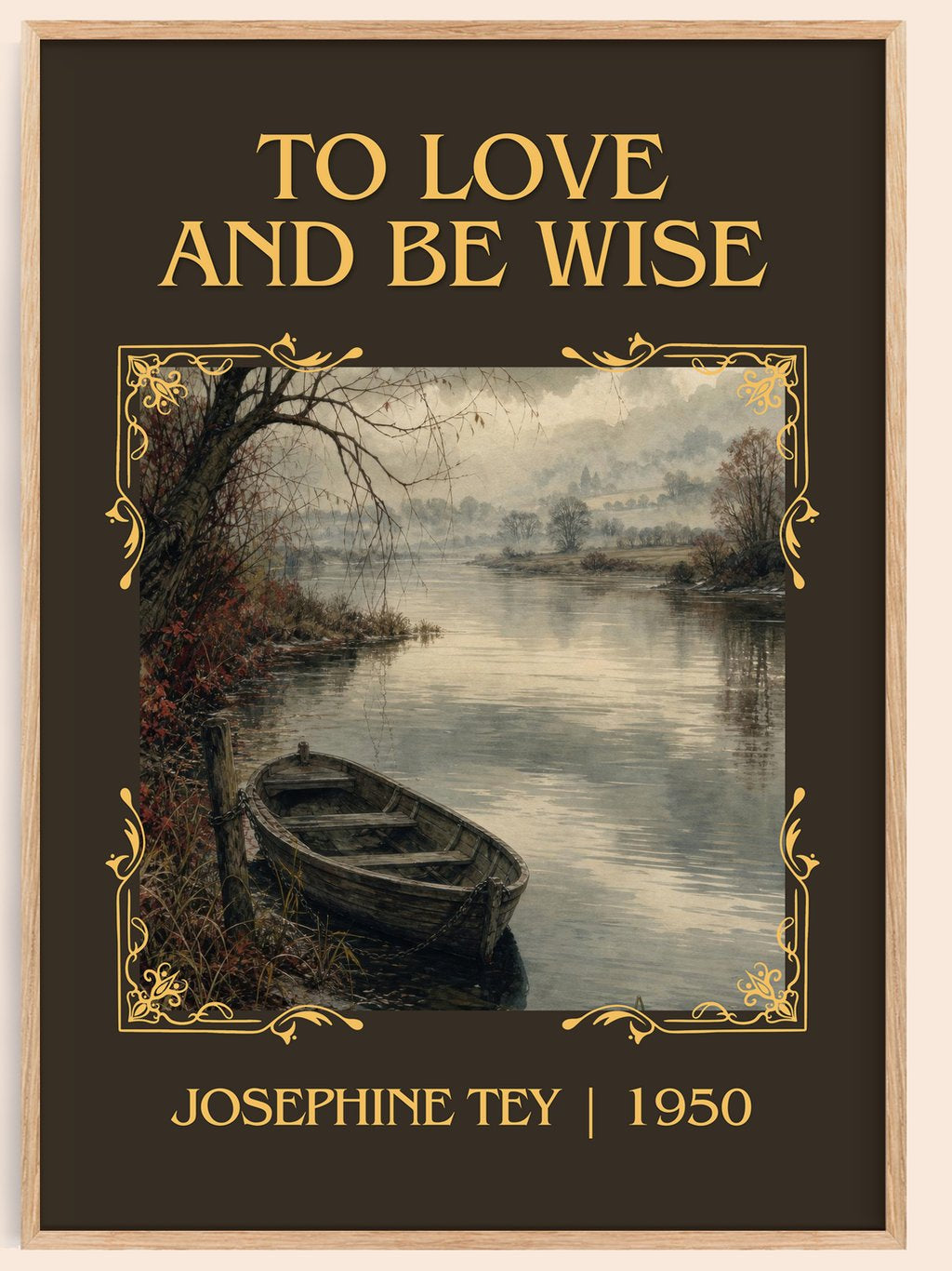 To Love And Be Wise Classic Book Art Print by Josephine Tey – book poster