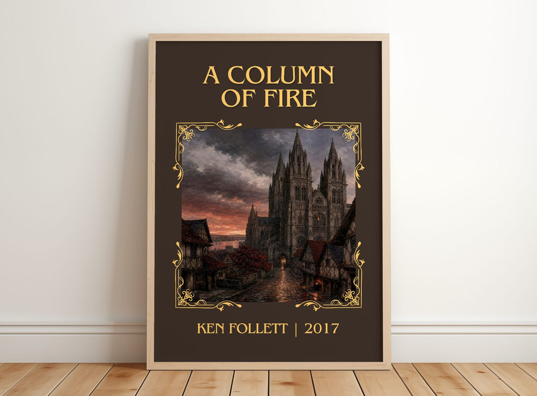 A Column Of Fire Classic Book Art Print by Ken Follett – framed print leaning on a wooden floor