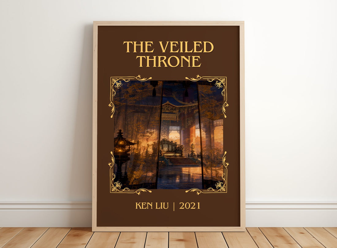 The Veiled Throne Classic Book Art Print by Ken Liu – framed print leaning on a wooden floor
