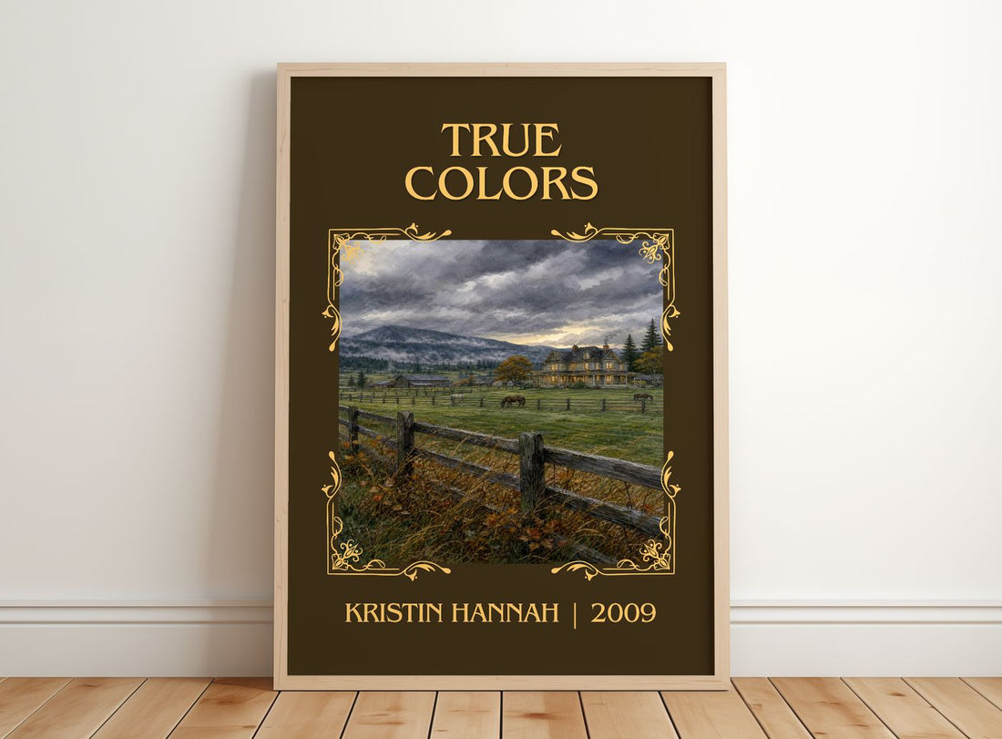 True Colors Classic Book Art Print by Kristin Hannah – framed print leaning on a wooden floor
