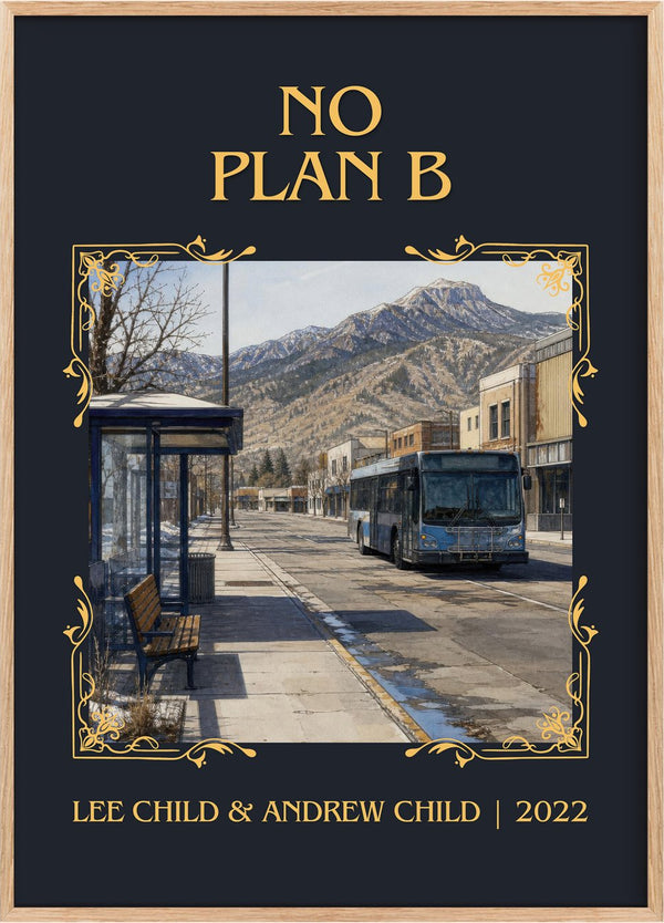No Plan B Classic Book Art Print by Lee Child & Andrew Child