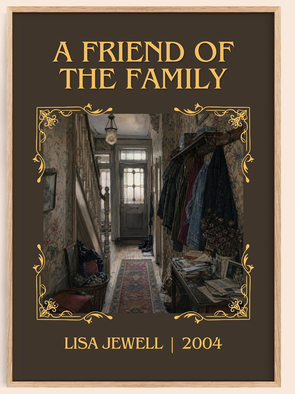 A Friend Of The Family Classic Book Art Print by Lisa Jewell – book poster