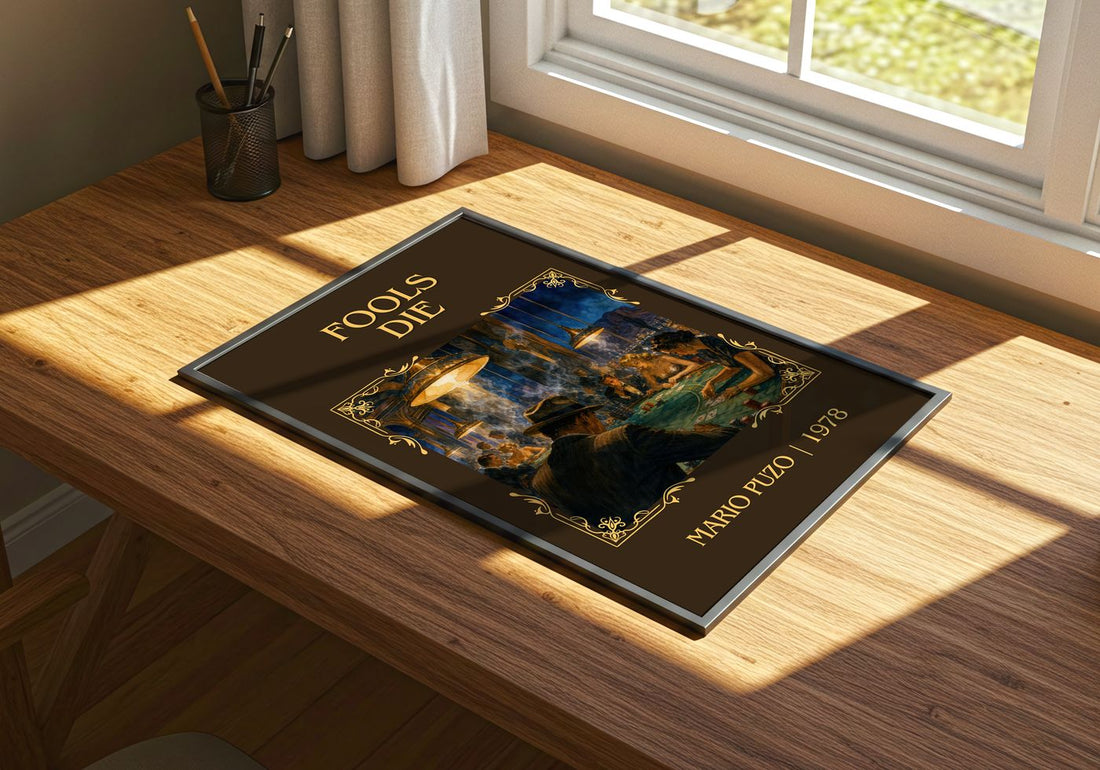 Fools Die Classic Book Art Print by Mario Puzo – print on a sunlit desk