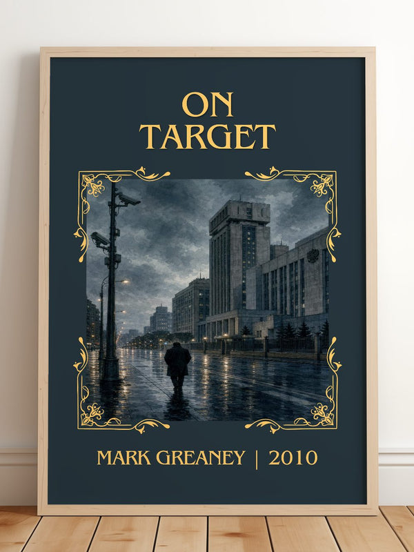On Target Classic Book Art Print by Mark Greaney – framed print leaning on a wooden floor