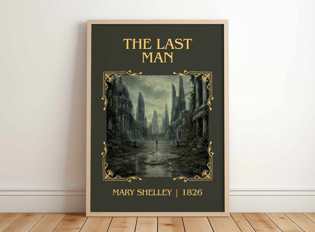 The Last Man Classic Book Art Print by Mary Shelley – framed print leaning on a wooden floor