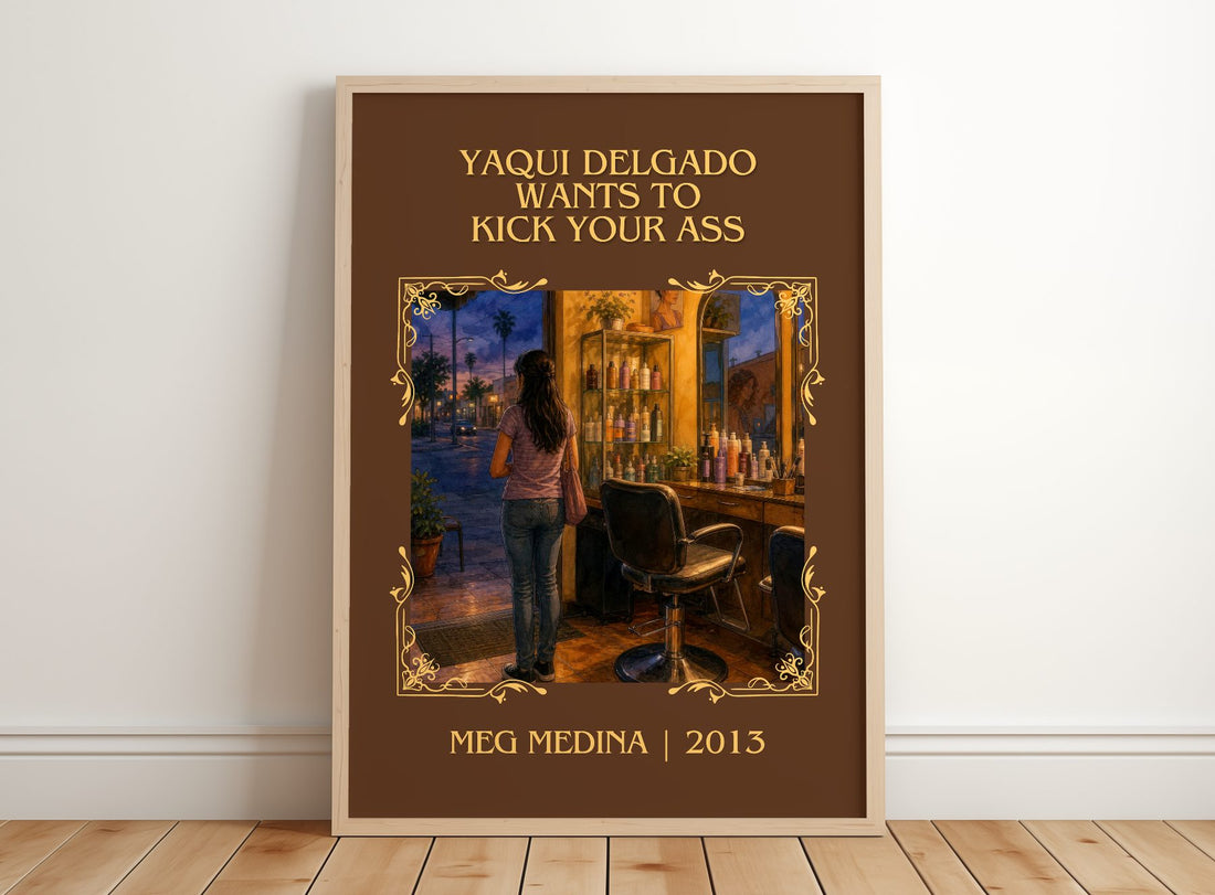 Yaqui Delgado Wants To Kick Your Ass Classic Book Art Print by Meg Medina – framed print leaning on a wooden floor