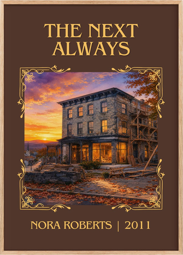 The Next Always Classic Book Art Print by Nora Roberts