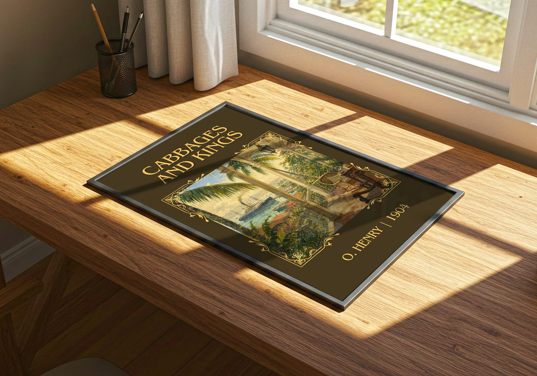 Cabbages And Kings Classic Book Art Print by O. Henry – print on a sunlit desk