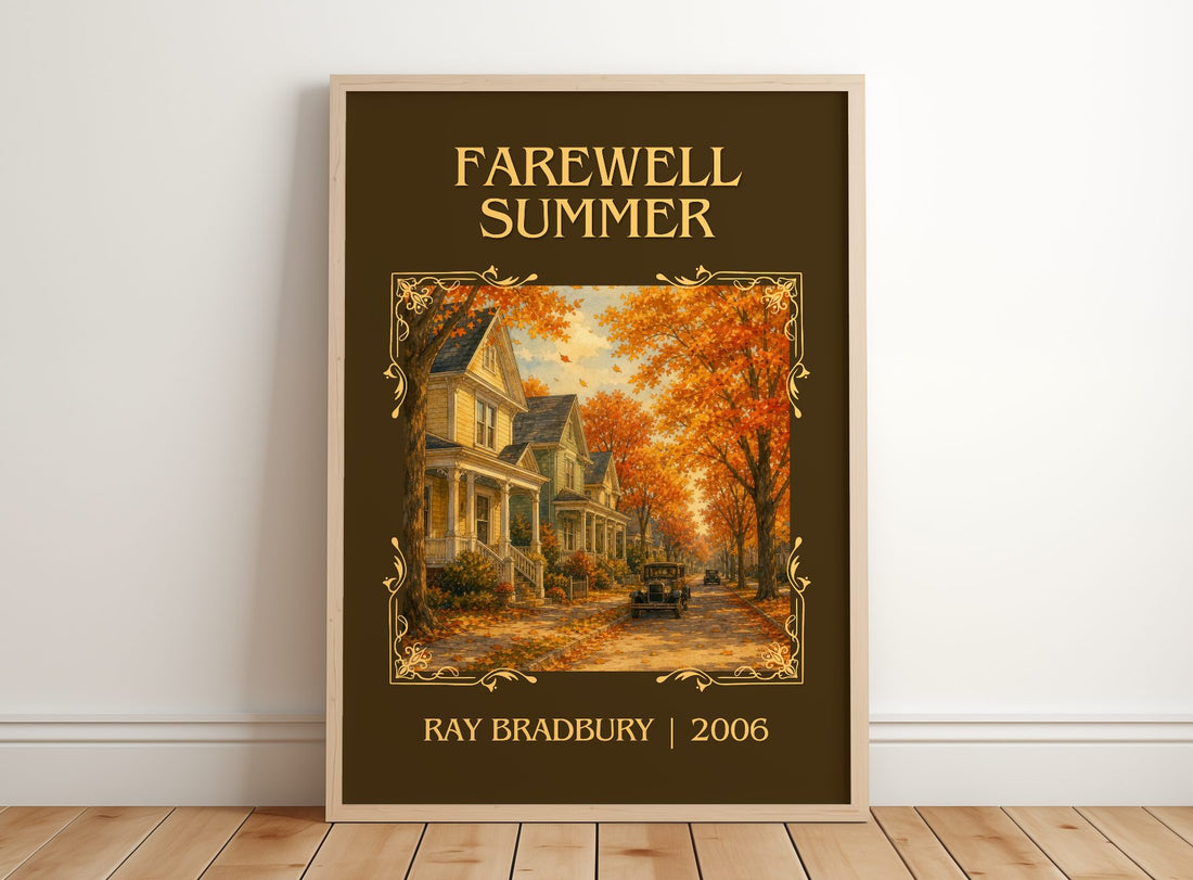 Farewell Summer Classic Book Art Print by Ray Bradbury – framed print leaning on a wooden floor