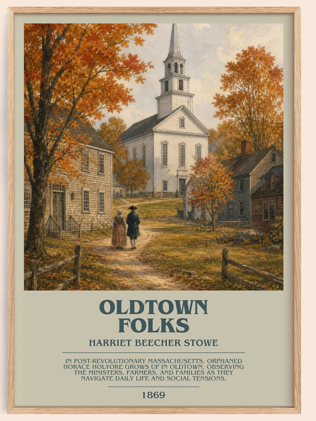 Oldtown Folks Bookish Wall Art by Harriet Beecher Stowe