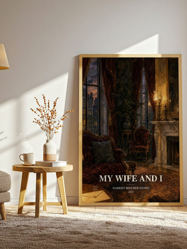 My Wife And I watercolour print in frame leaning in hallway – classic literature wall art