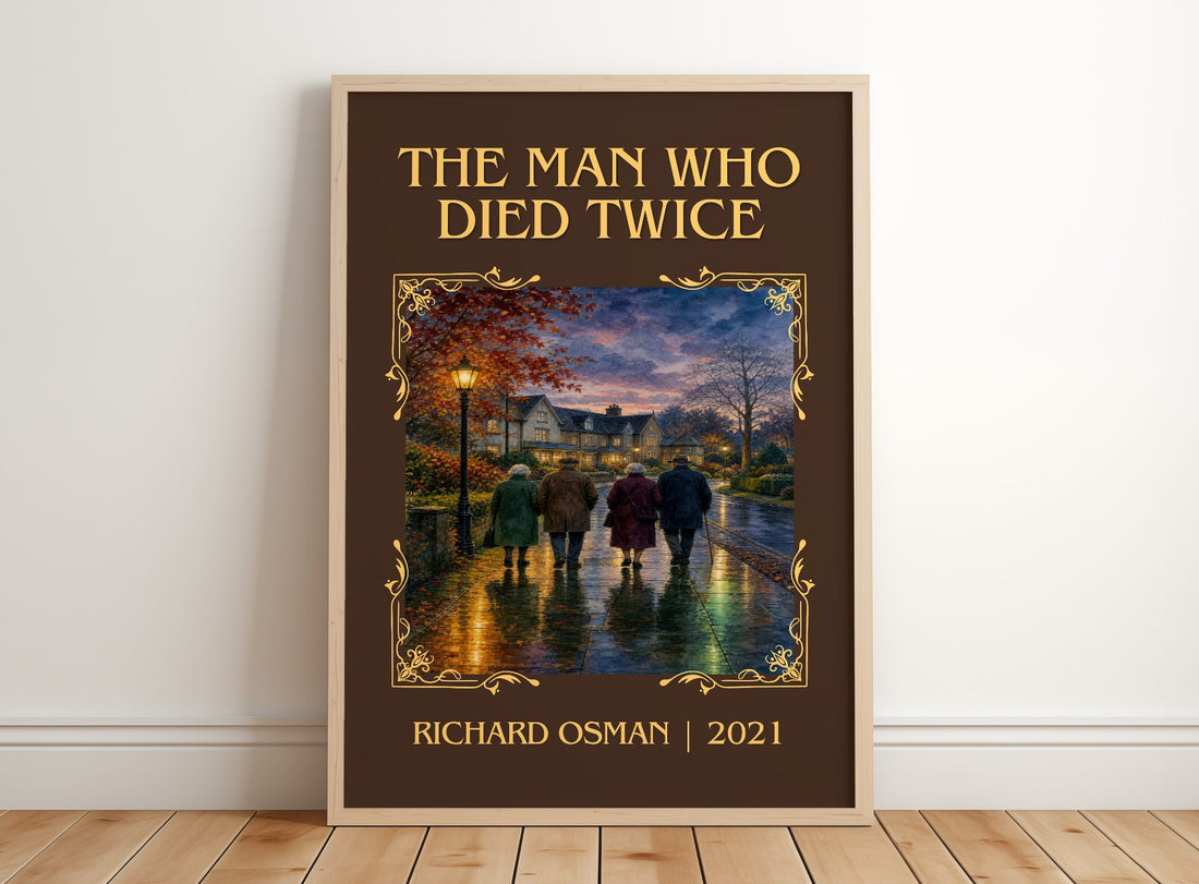 The Man Who Died Twice Classic Book Art Print by Richard Osman – framed print leaning on a wooden floor