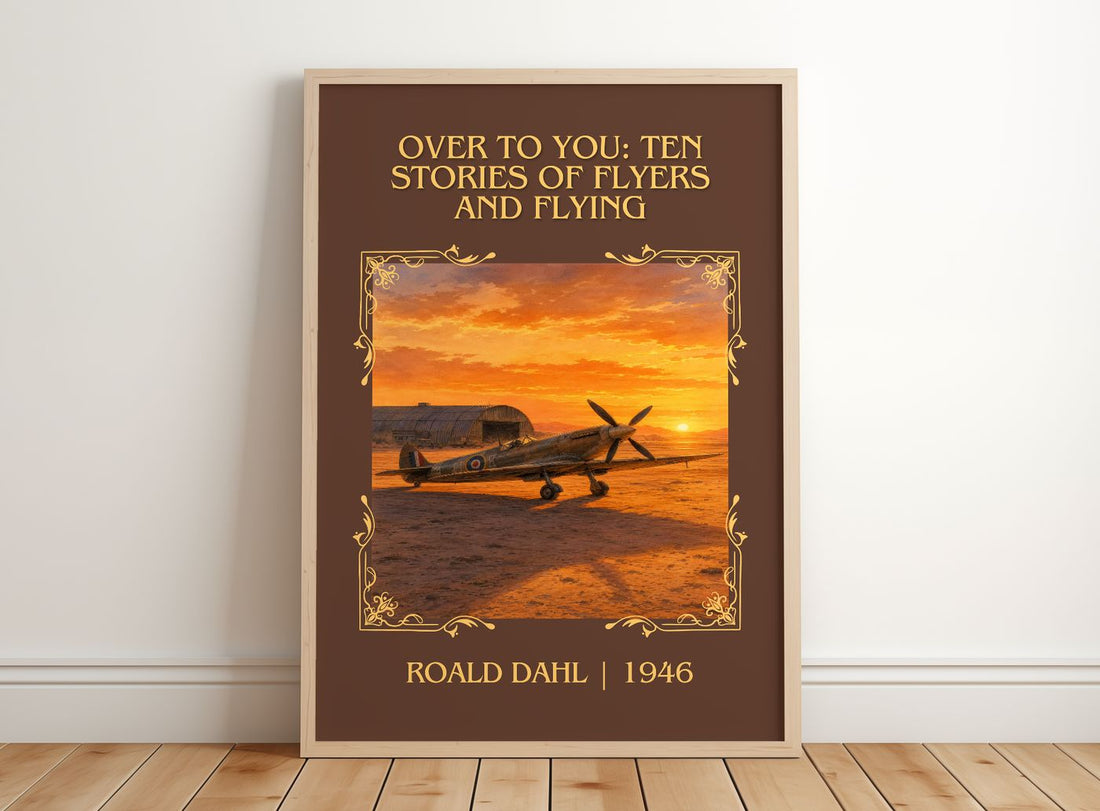 Over To You: Ten Stories Of Flyers And Flying Classic Book Art Print by Roald Dahl – framed print leaning on a wooden floor