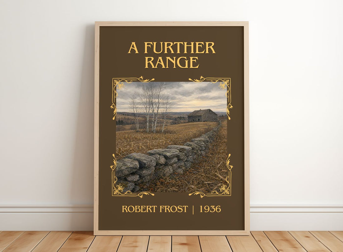 A Further Range Classic Book Art Print by Robert Frost – framed print leaning on a wooden floor