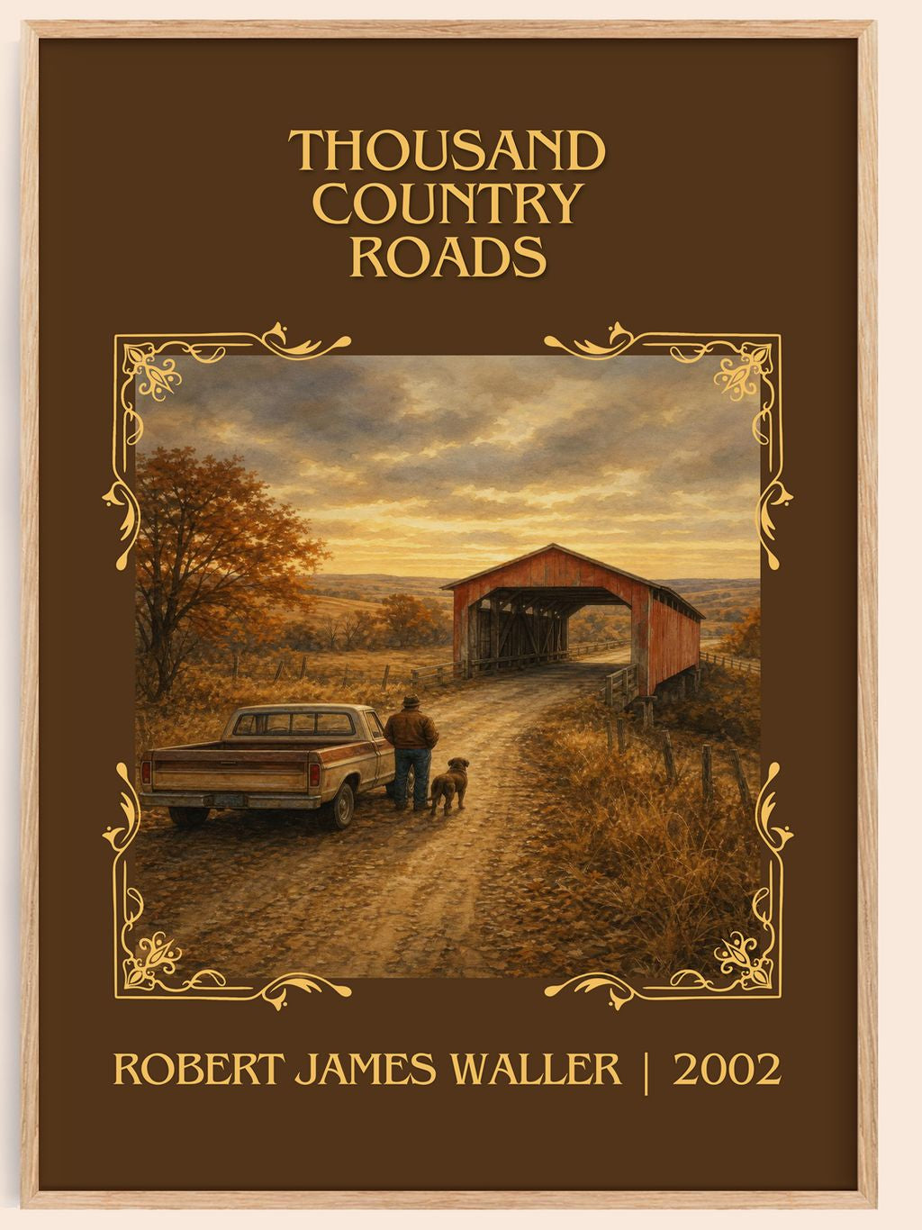 Thousand Country Roads Classic Book Art Print by Robert James Waller – book poster