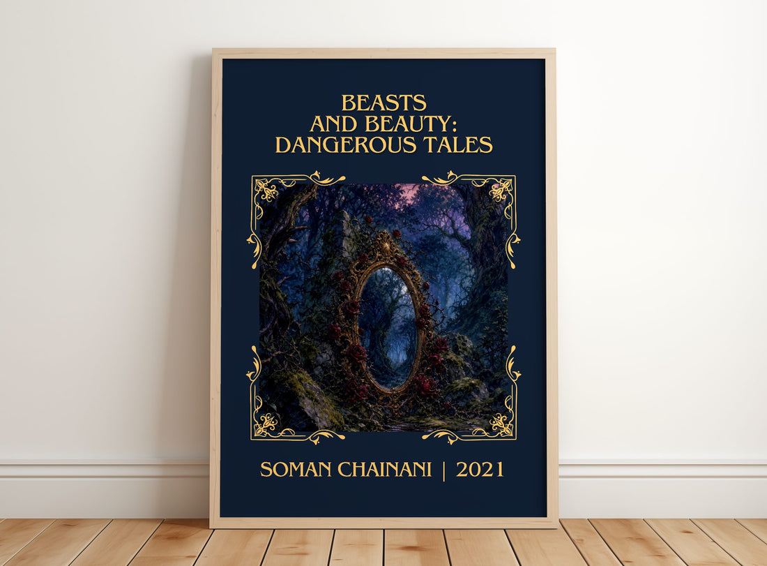 Beasts And Beauty: Dangerous Tales Classic Book Art Print by Soman Chainani – framed print leaning on a wooden floor