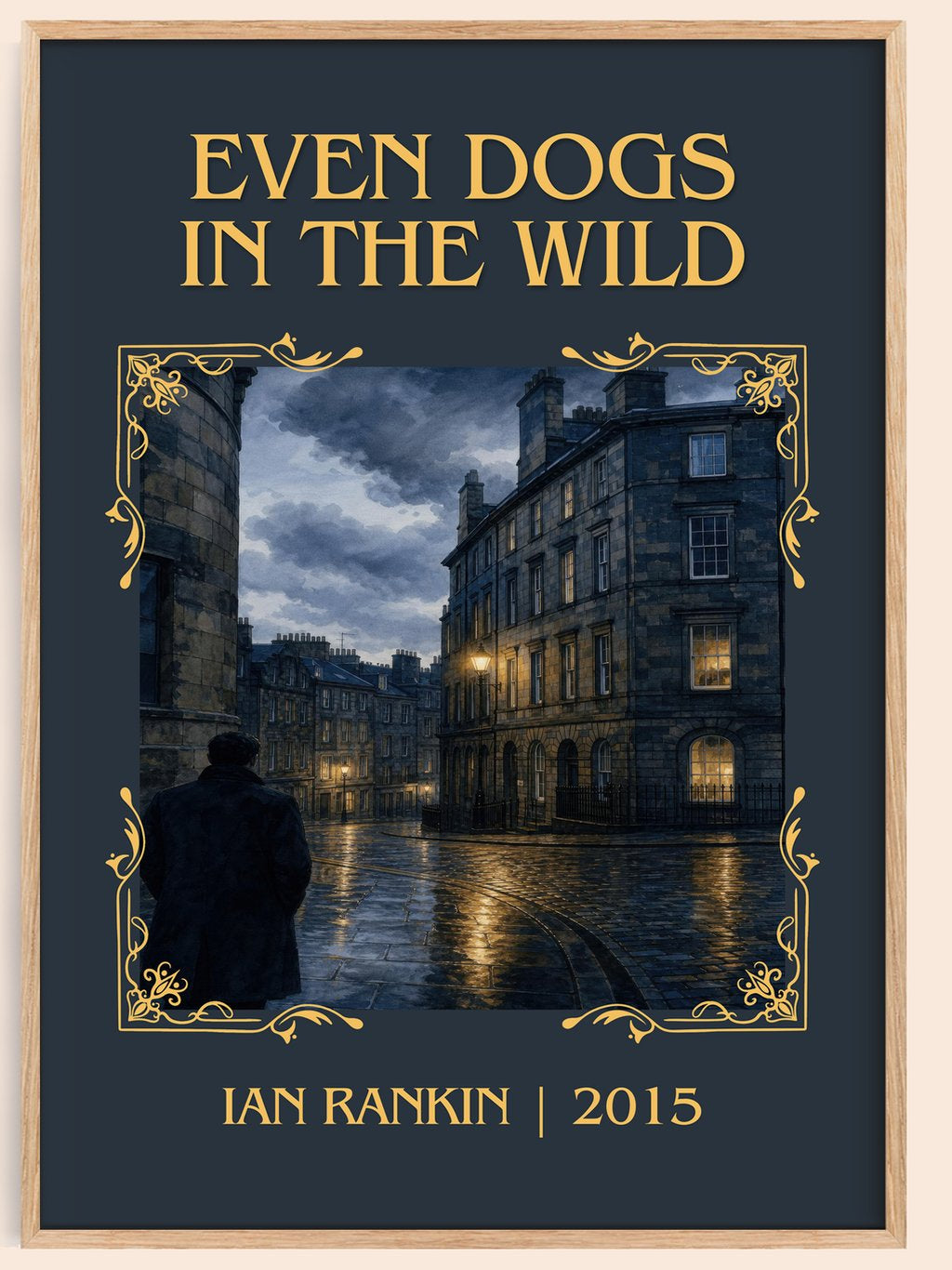 Even Dogs in the Wild Classic Book Art Print by Ian Rankin – book poster