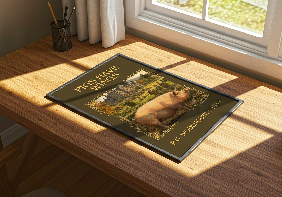 Pigs Have Wings Classic Book Art Print by P.G. Wodehouse – print on a sunlit desk