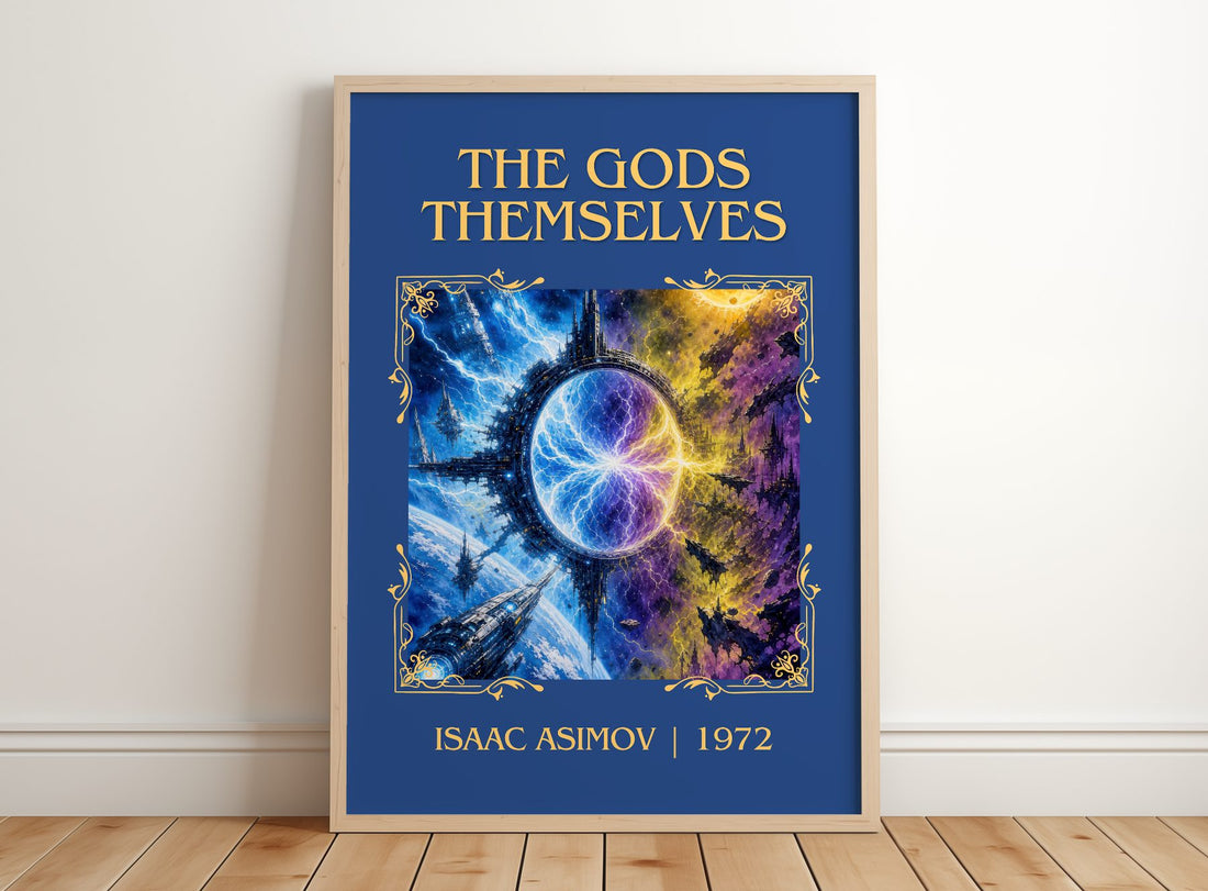 The Gods Themselves Classic Book Art Print by Isaac Asimov – framed print leaning on a wooden floor