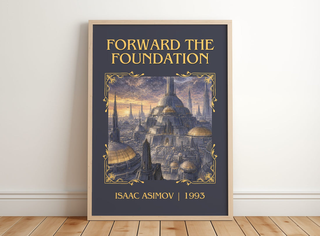 Forward the Foundation Classic Book Art Print by Isaac Asimov – framed print leaning on a wooden floor