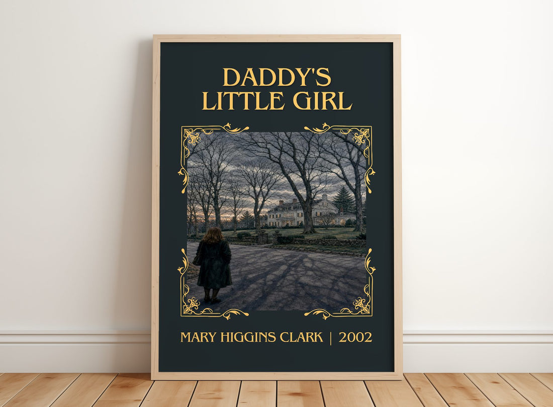 Daddy's Little Girl Classic Book Art Print by Mary Higgins Clark – framed print leaning on a wooden floor