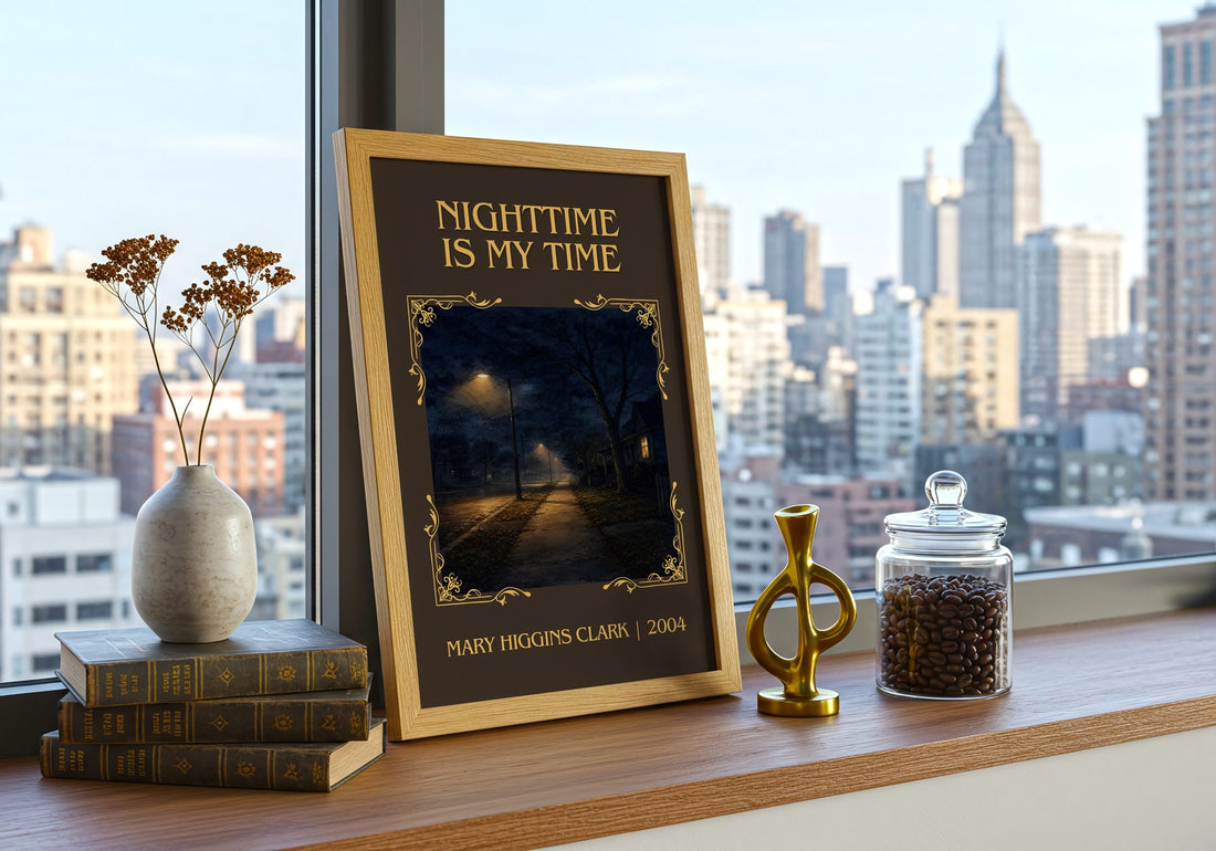 Nighttime Is My Time Classic Book Art Print by Mary Higgins Clark – framed print on a city-view windowsill
