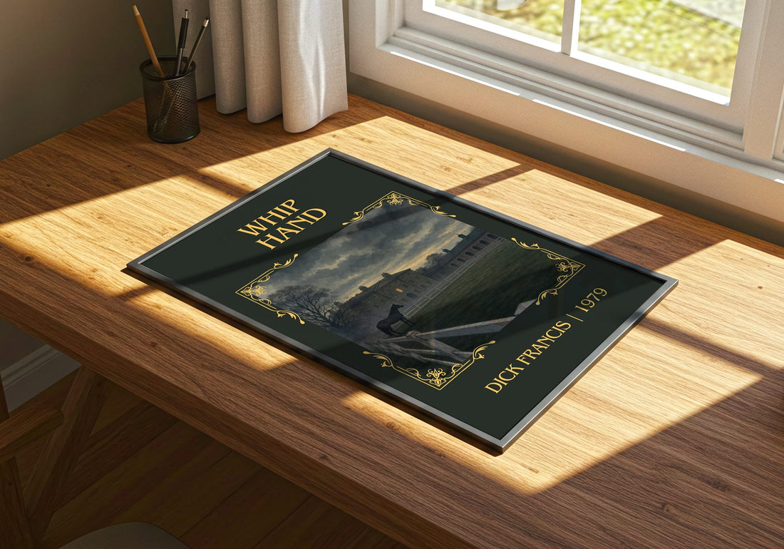 Whip Hand Classic Book Art Print by Dick Francis – print on a sunlit desk
