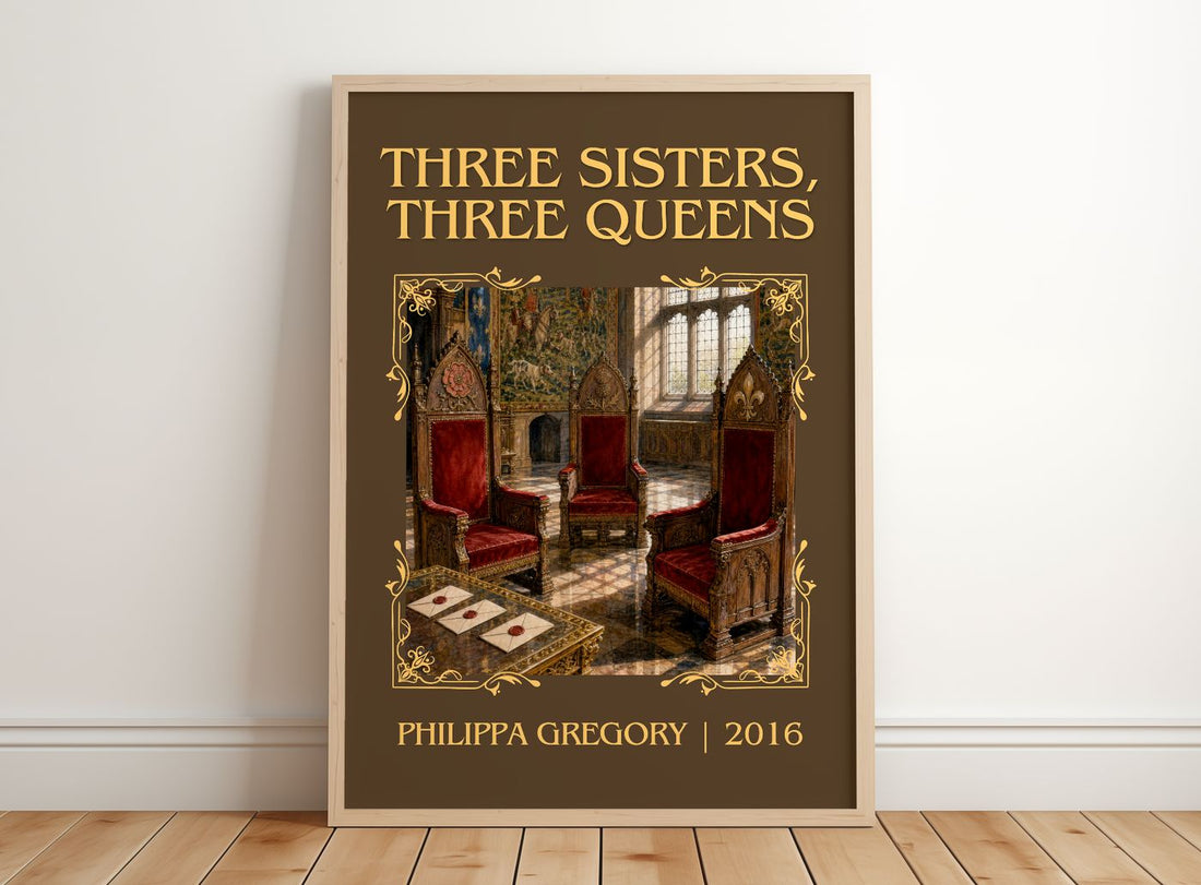 Three Sisters, Three Queens Classic Book Art Print by Philippa Gregory – framed print leaning on a wooden floor