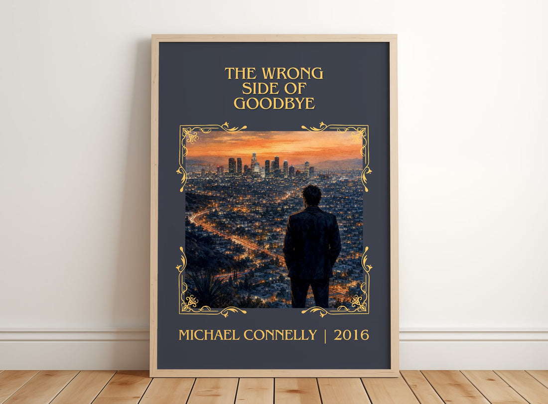 The Wrong Side of Goodbye Classic Book Art Print by Michael Connelly – framed print leaning on a wooden floor