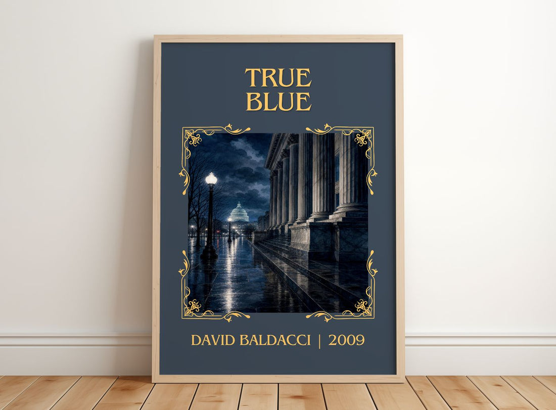 True Blue Classic Book Art Print by David Baldacci – framed print leaning on a wooden floor