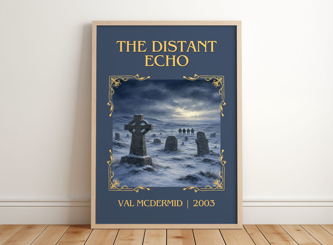 The Distant Echo Classic Book Art Print by Val McDermid – framed print leaning on a wooden floor