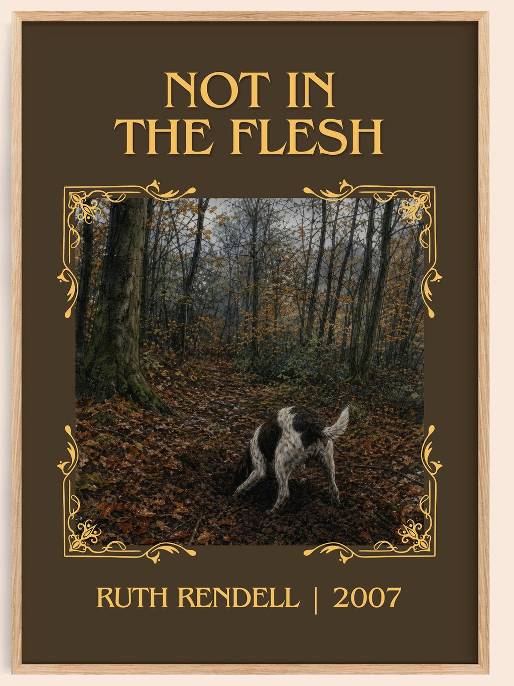 Not in the Flesh Classic Book Art Print by Ruth Rendell – book poster