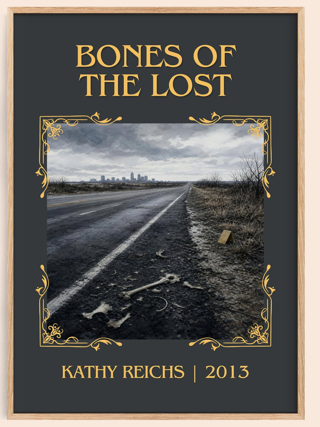 Bones of the Lost Classic Book Art Print by Kathy Reichs – book poster