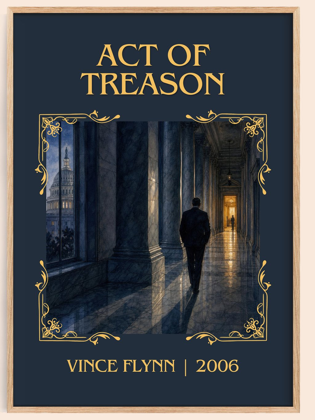 Act of Treason Classic Book Art Print by Vince Flynn – book poster