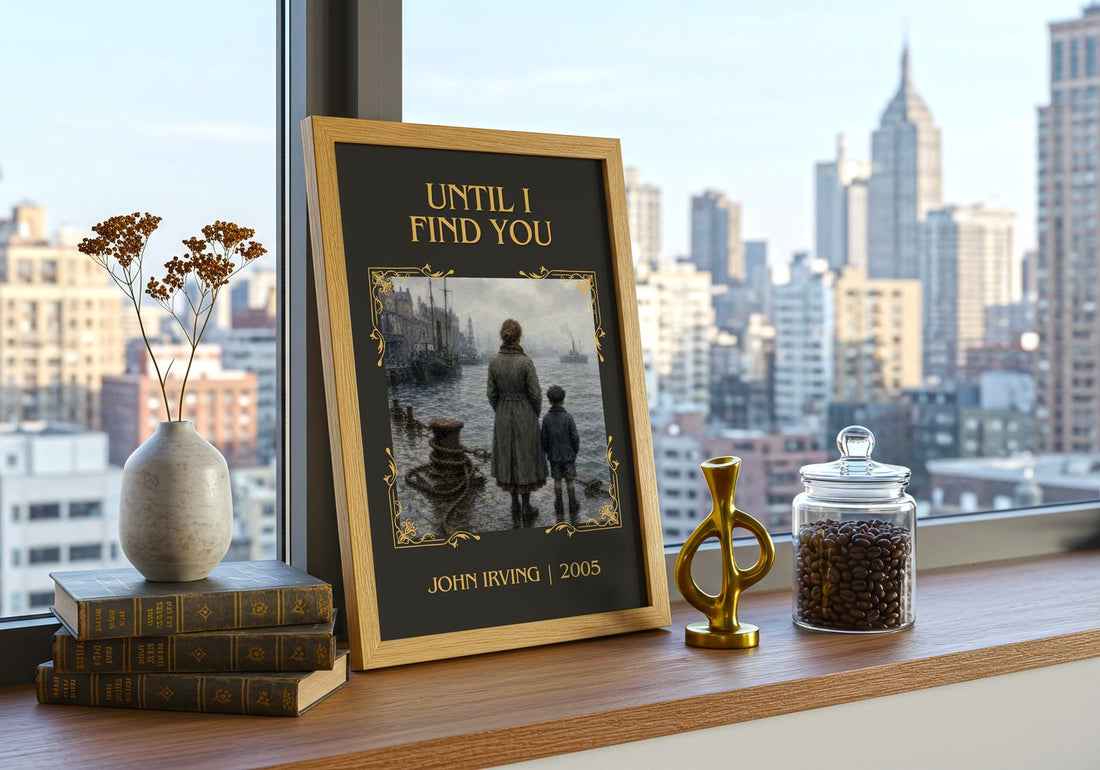 Until I Find You Classic Book Art Print by John Irving – framed print on a city-view windowsill