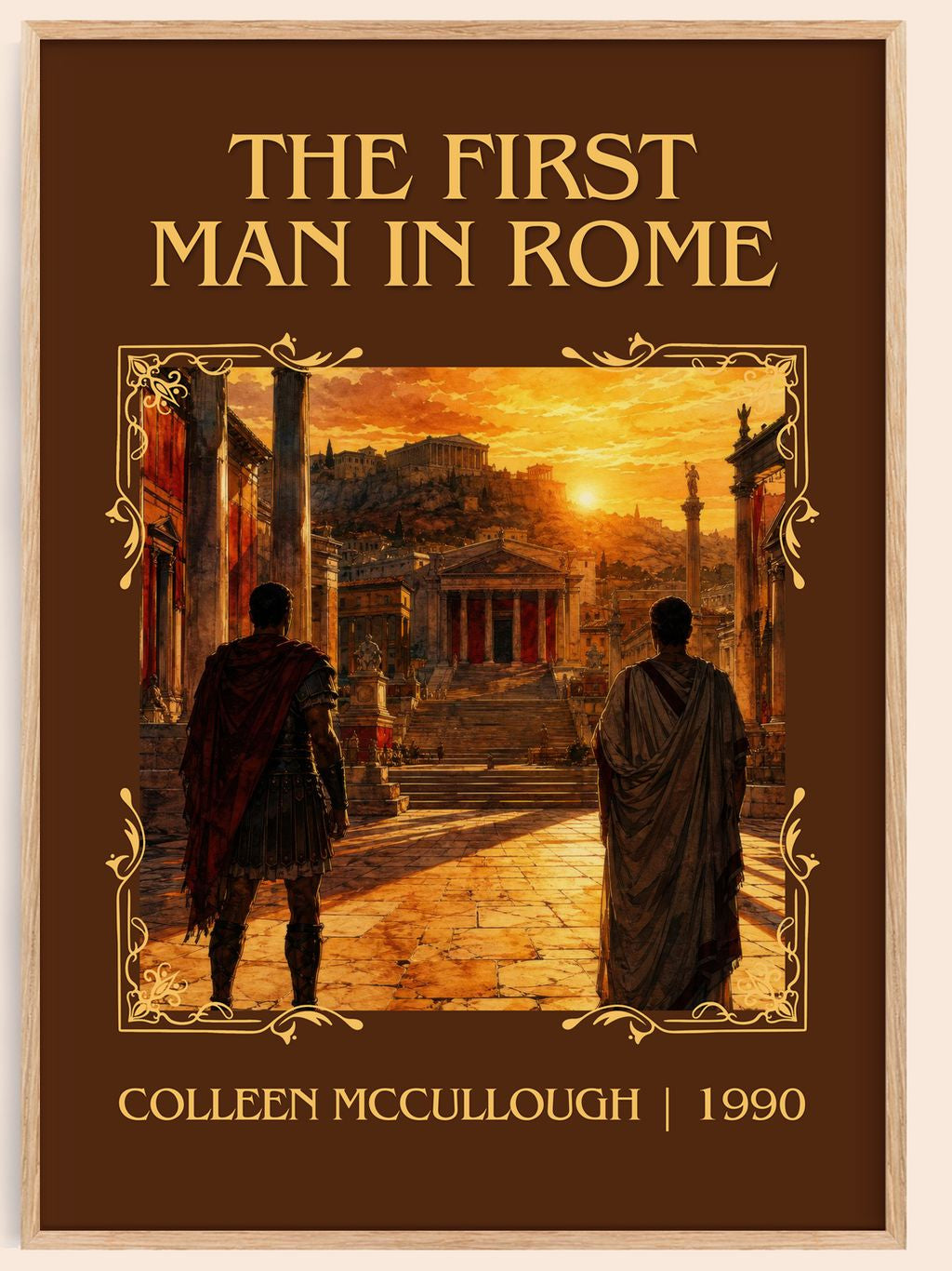 The First Man in Rome Classic Book Art Print by Colleen McCullough – book poster