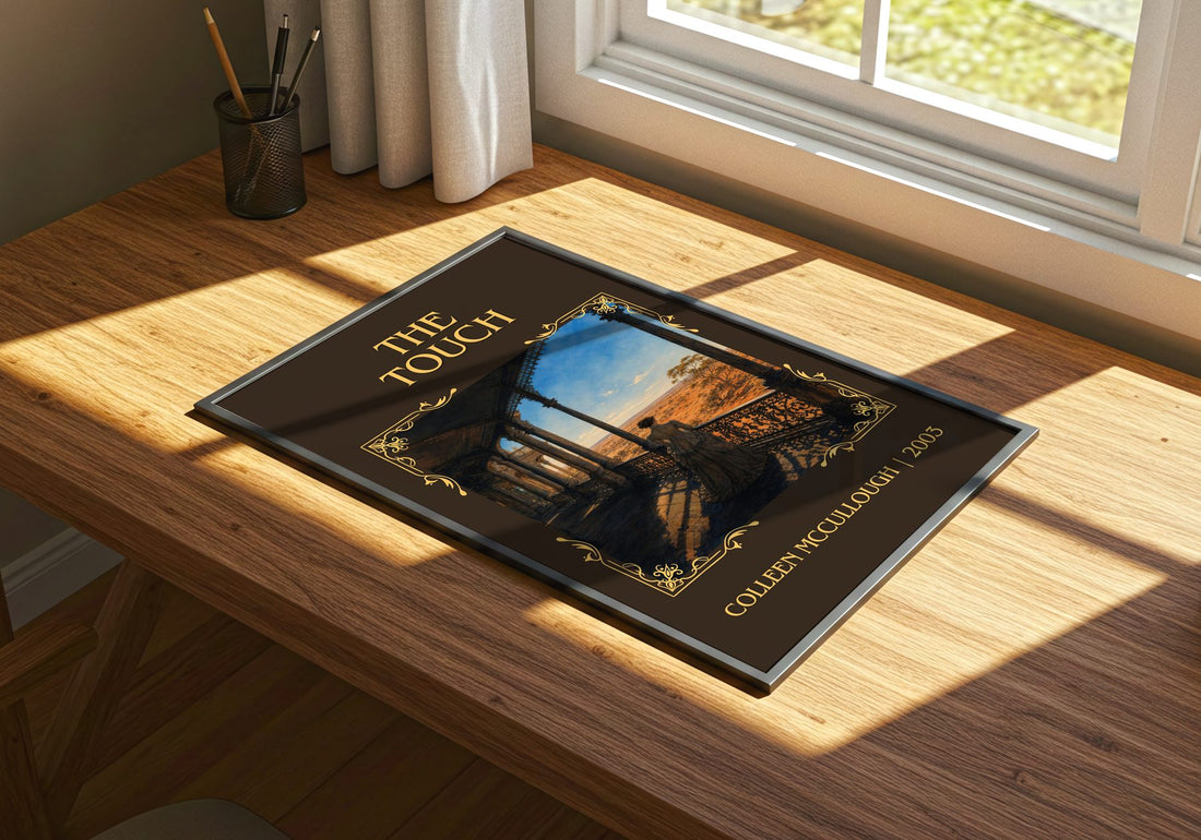 The Touch Classic Book Art Print by Colleen McCullough – print on a sunlit desk