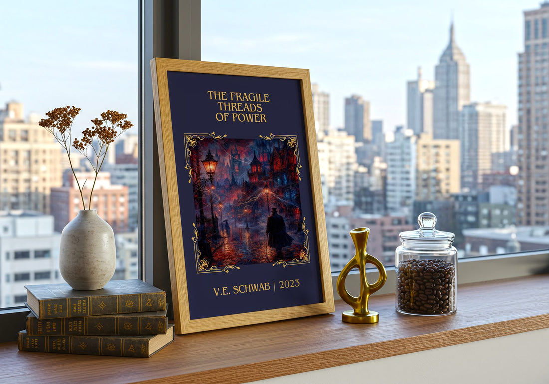 The Fragile Threads of Power Classic Book Art Print by V.E. Schwab – framed print on a city-view windowsill