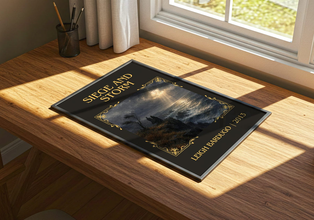 Siege and Storm Classic Book Art Print by Leigh Bardugo – print on a sunlit desk