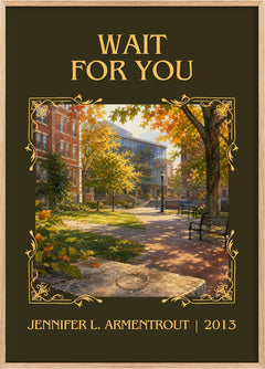 Wait for You Classic Book Art Print by Jennifer L. Armentrout