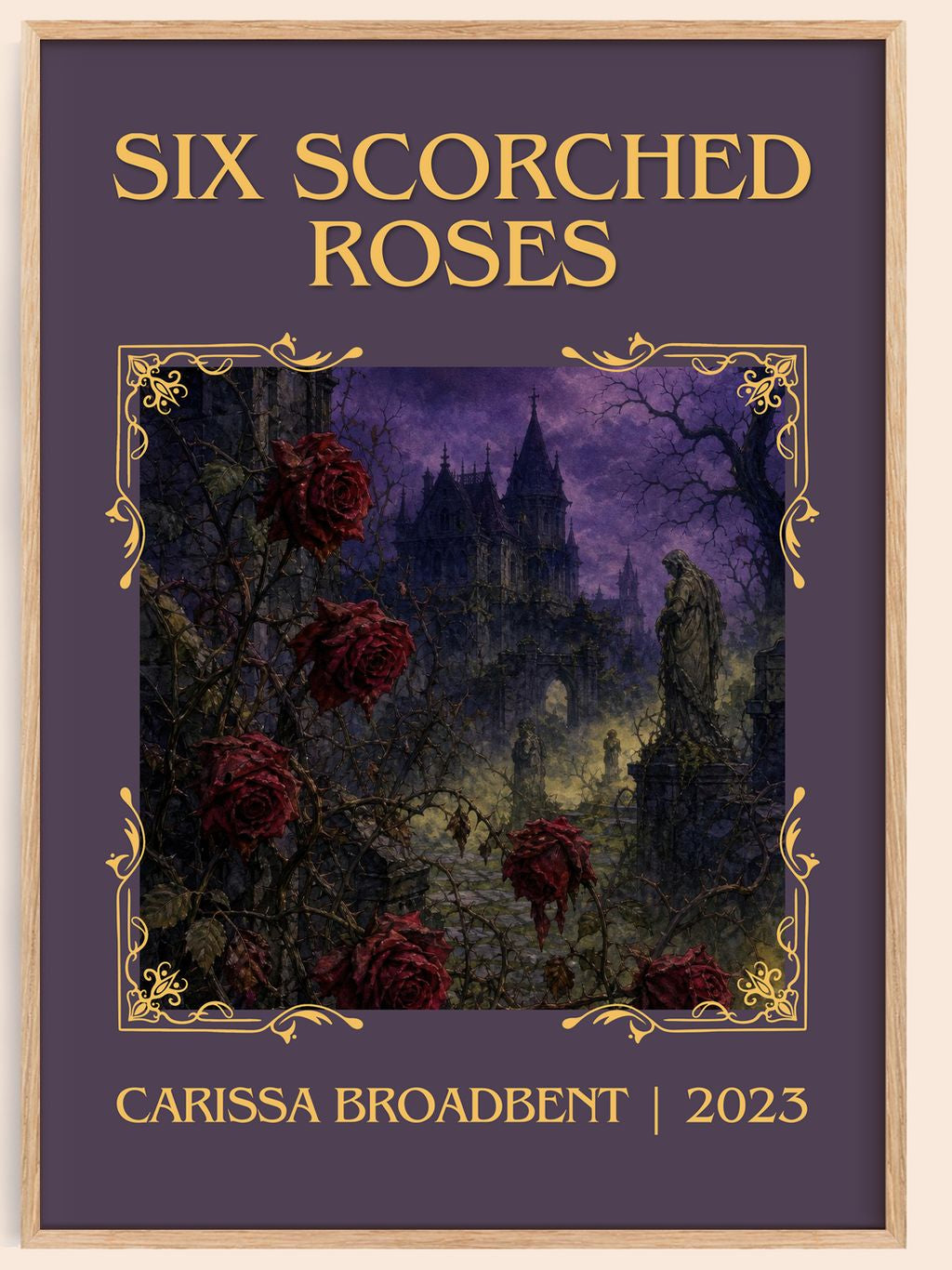 Six Scorched Roses Classic Book Art Print by Carissa Broadbent – book poster