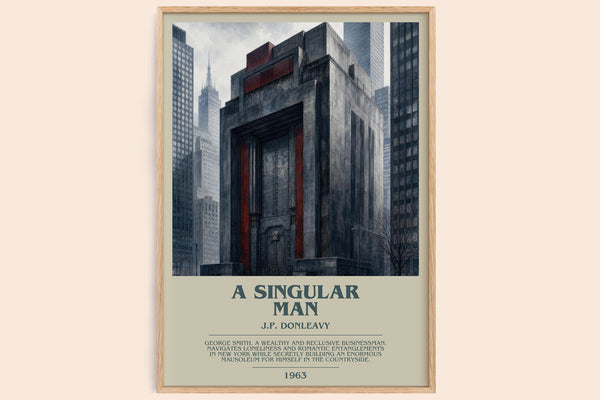 A Singular Man bookish book poster by J.P. Donleavy – framed literary art print